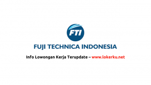 PT Fuji Technica Indonesia